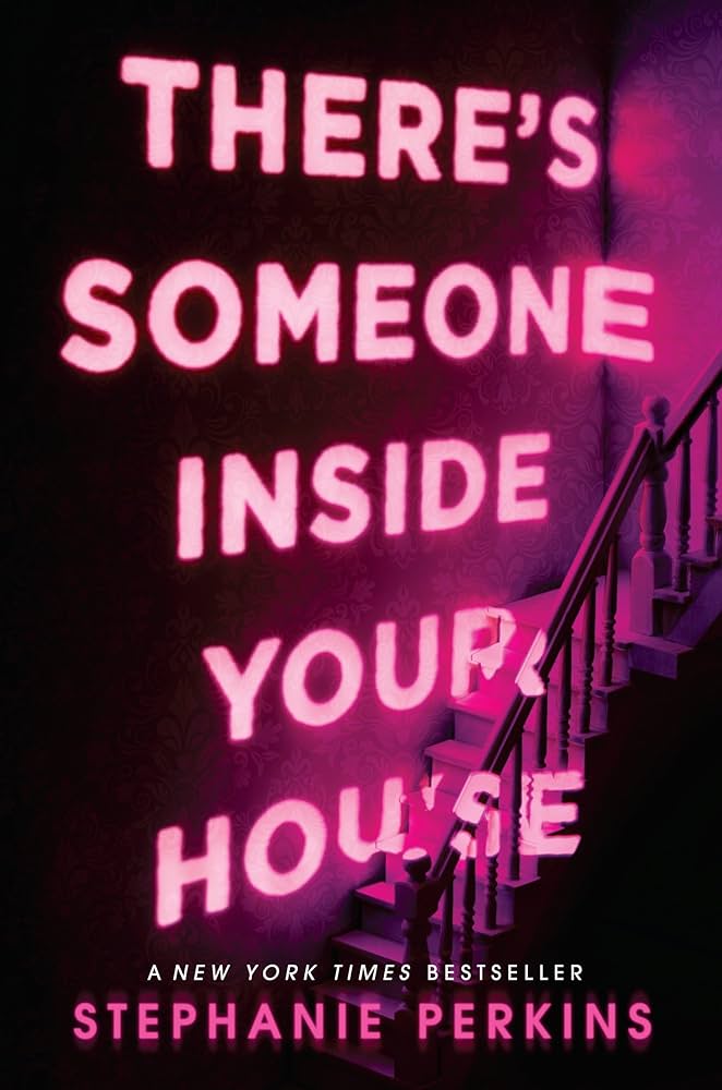 There’s Someone Inside Your House by Stephanie Perkins – Review